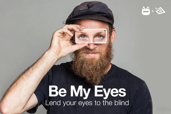 Be my eyes - Lend your eyes to the blind