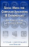 Social Media for Corporate Innovators and Entrepreneurs