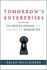 Tomorrow's Enterprises: Six Forces Driving the Future of Innovation