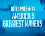 Intel's "America's Greatest Makers" 2016 Challenge