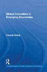 Global Innovation in Emerging Economies (Routledge Studies in Innovation, Organizations and Technology)
