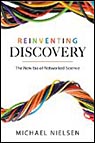 Reinventing Discovery: The New Era of Networked Science