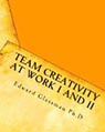 cover of Team Crativity at Work I and II