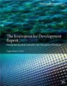The Innovation for Development Report 2009-2010: Strengthening Innovation for the Prosperity of Nations