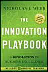 The Innovation Playbook, + web site: A Revolution in Business Excellence