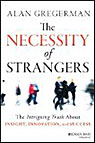 The Necessity of Strangers