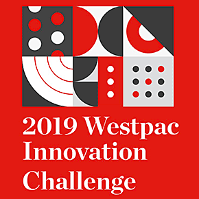 2019 Westpac Innovation Challenge
