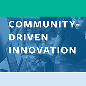 Community-Driven Innovation