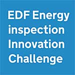 EDF Energy inspection Innovation Challenge