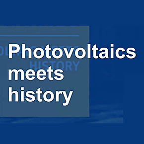 Photovoltaics Meets History
