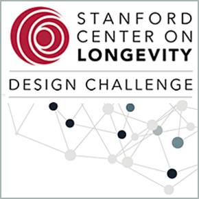 Stanford Center on Longevity Design Challenge