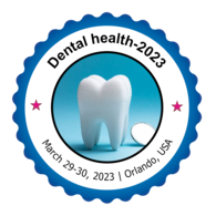 4th Annual Congress on Dental Health and Oral Care
