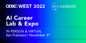 Ai + Career Lab & Expo at ODSC West 2022