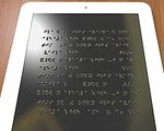 Smaller, More Affordable Braille Tablet