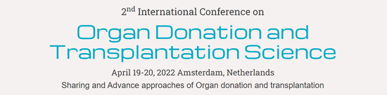 2nd International Conference on Organ Donation and Transplantation Science