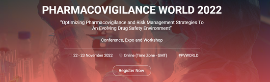 Pharmacovigilance World 2022 Virtual Conference