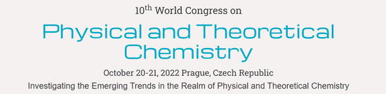 10th World Congress on Physical and Theoretical Chemistry