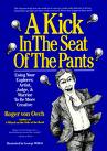book cover: A Kick in the Seat of the Pants
